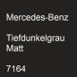 Preview: Mercedes-Benz, Tiefdunkelgrau Matt, 7164.